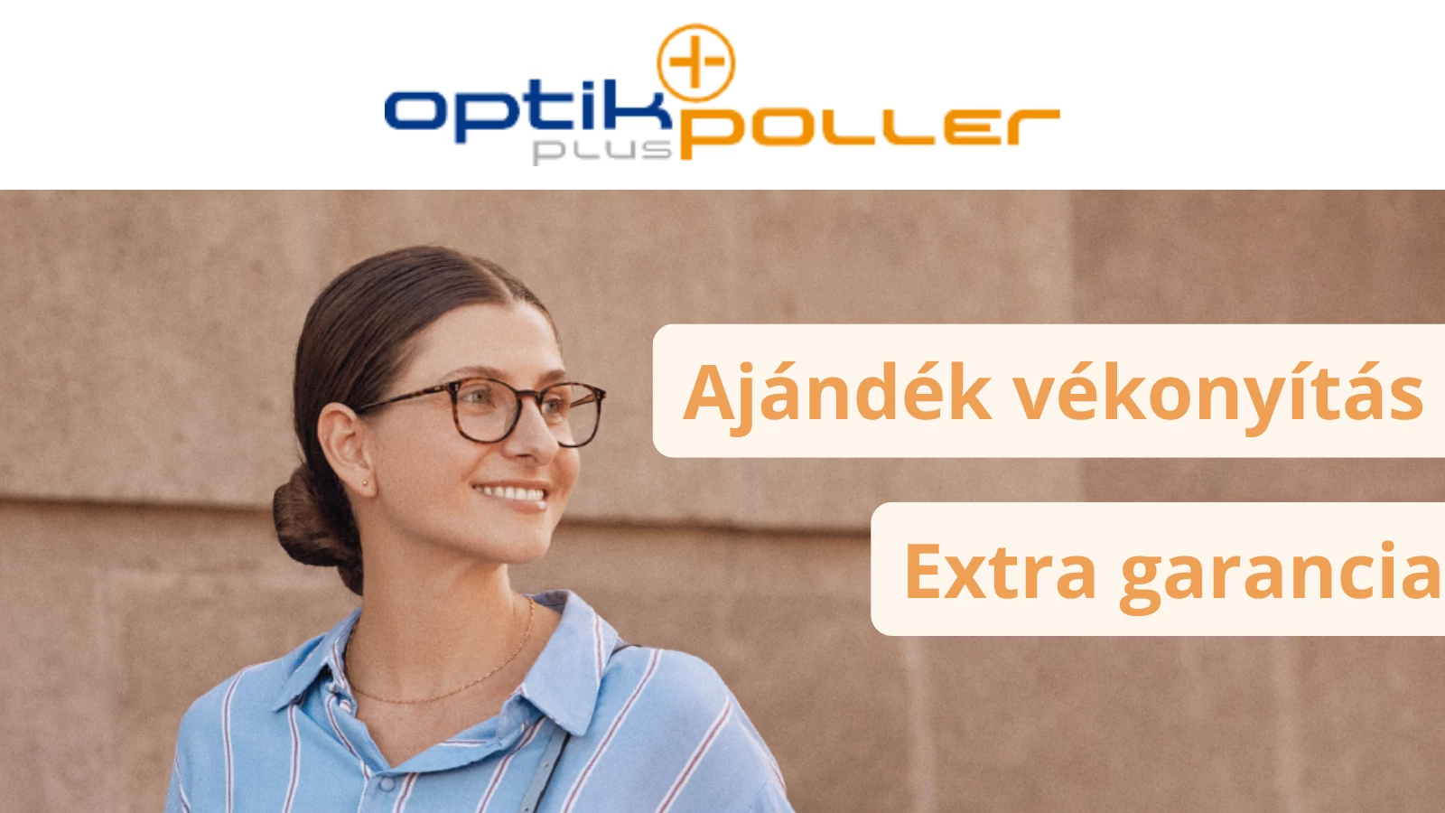 Essilor – Ajándék Vékonyítás és Extra Garancia